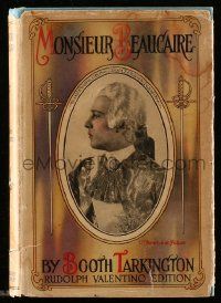 5h362 MONSIEUR BEAUCAIRE hardcover book '24 Booth Tarkington's novel w/scenes from Valentino movie