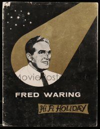 5h522 FRED WARING music concert souvenir program book '58 from his Hi Fi Holiday live performance!