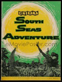 5h696 SOUTH SEAS ADVENTURE Cinerama souvenir program book '58 story of six who surrendered to it!!