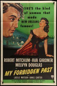 5j658 MY FORBIDDEN PAST 1sh '51 Mitchum, Gardner is the kind of girl that made New Orleans famous!