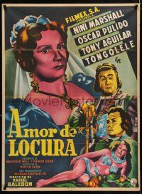 5r069 AMOR DE LOCURA Mexican poster '53 art of Nini Marshall, Pulido, Aguilar & Tongolele by Diaz!