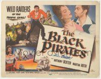 5w046 BLACK PIRATES TC '54 Anthony Dexter, Martha Roth, wild raiders of the tropic seas!