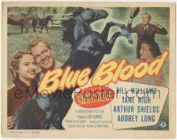 5w056 BLUE BLOOD TC '51 Bill Williams, Jane Nigh, cool image of black stallion!