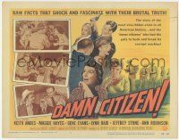 5w108 DAMN CITIZEN TC '58 raw facts that shock & fascinate with their brutal truth!