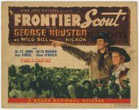 5w179 FRONTIER SCOUT TC '38 George Houston as Wild Bill Hickok, Fuzzy St. John, Beth Marion
