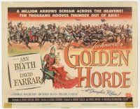 5w196 GOLDEN HORDE TC '51 arrows scream across the heavens, 10,000 hooves thunder out of Asia!