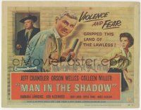 5w297 MAN IN THE SHADOW TC '58 Jeff Chandler, Orson Welles & Colleen Miller in a lawless land!