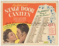 5w416 STAGE DOOR CANTEEN TC '43 patriotic all-star musical, the biggest thing to hit the screen!