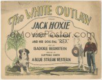 5w483 WHITE OUTLAW TC '25 Jack Hoxie with Scout the Wild Mare & his dog pal Rex!