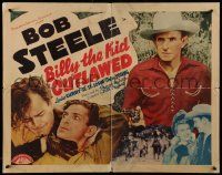 5z542 BILLY THE KID OUTLAWED 1/2sh '40 great western images of cowboy Bob Steele, Louise Curry!