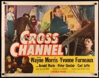 5z590 CROSS CHANNEL style B 1/2sh '55 film noir, sailor Wayne Morris, Yvonne Furneaux!