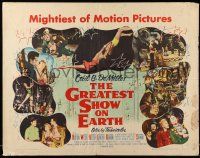 5z655 GREATEST SHOW ON EARTH style B 1/2sh '52 Cecil B. DeMille circus classic, James Stewart