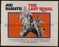 5z723 LAST REBEL 1/2sh '71 cool art of Joe Namath, Woody Strode, Jack Elam!