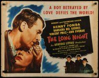 5z733 LONG NIGHT style A 1/2sh '47 Henry Fonda defies the world, Barbara Bel Geddes!