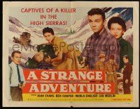 5z932 STRANGE ADVENTURE style B 1/2sh '56 they're captives of a ruthless killer in the High Sierras!
