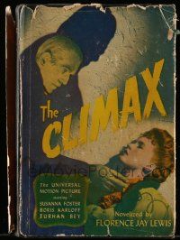 6d650 CLIMAX hardcover book '46 Boris Karloff, novelized version of the Universal suspense movie!