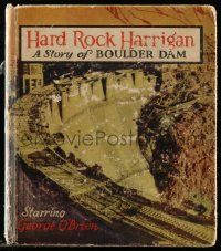 6d681 HARD ROCK HARRIGAN Little Big Book hardcover book '35 story of the Boulder Dam movie!