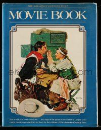 6d716 SATURDAY EVENING POST MOVIE BOOK hardcover book '77 with color art by Norman Rockwell!
