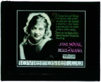 6d039 BELLE OF ALASKA glass slide '22 Kansas farm girl Jane Novak impersonates dancer Chicago Belle