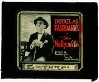 6d077 MOLLYCODDLE glass slide '20 Douglas Fairbanks was raised in Europe, but proves he's American