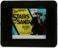 6d107 STAIRS OF SAND style A glass slide '29 Zane Grey, Wallace Beery, second billed Jean Arthur!
