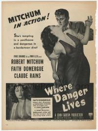 6d282 WHERE DANGER LIVES magazine ad '50 classic art of Robert Mitchum manhandling Faith Domergue!