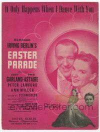 6d530 EASTER PARADE sheet music '48 Garland & Astaire, It Only Happens When I Dance With You!