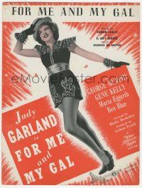 6d536 FOR ME & MY GAL sheet music '42 full-length Broadway performer Judy Garland, the title song!