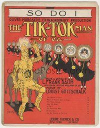 6d611 TIK-TOK MAN OF OZ sheet music 1913 So Do I, wonderful art by Rowland, ultra rare!