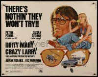 6g575 DIRTY MARY CRAZY LARRY 1/2sh '74 art of Peter Fonda & Susan George sucking on popsicle!