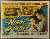 6g715 NIGHT RUNNER style A 1/2sh '57 crazed Ray Danton, are mental patients turned loose too soon?!