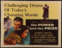 6g781 POWER & THE PRIZE style A 1/2sh '56 Robert Taylor, Mueller, drama of today's changing morals!