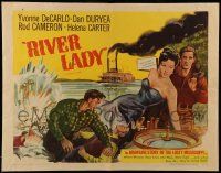 6g828 RIVER LADY 1/2sh R56 Yvonne De Carlo, Dan Duryea, brawling story of the lusty Mississippi!