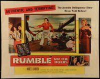 6g841 RUMBLE ON THE DOCKS 1/2sh '56 James Darren & Robert Blake are rebels with plenty of cause!