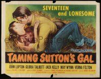6g902 TAMING SUTTON'S GAL style A 1/2sh '57 she's seventeen & lonesome and kissing in the hay!