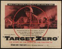 6g905 TARGET ZERO 1/2sh '56 Richard Conte, Peggie Castle, Chuck Connors, Korean War montage!