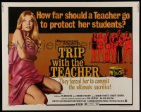 6g965 TRIP WITH THE TEACHER 1/2sh '74 super sexy Brenda Fogarty goes too far for her students!