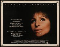 6g996 YENTL 1/2sh '83 close-up of star & director Barbra Streisand, nothing's impossible!