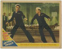 6j027 ANCHORS AWEIGH LC #2 '45 toe-tapping twosome Frank Sinatra & Gene Kelly in sailor suits!