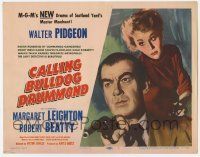 6j599 CALLING BULLDOG DRUMMOND TC '51 art of Walter Pidgeon & Margaret Leighton, Scotland Yard!