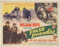 6j643 FALSE PARADISE TC '48 William Boyd as Hopalong Cassidy smashes the Renegade Gang with guns!
