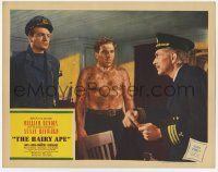 6j207 HAIRY APE LC '44 written by Eugene O'Neill, great c/u of hairy barechested William Bendix!