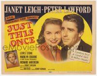 6j717 JUST THIS ONCE TC '52 Peter Lawford, sexy Janet Leigh, screamingly funny romance!