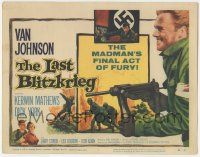 6j727 LAST BLITZKRIEG TC '59 World War II soldier Van Johnson fights Nazi's final act of fury!