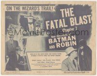 6j357 NEW ADVENTURES OF BATMAN & ROBIN chapter 7 TC '49 Lowery & Duncan in costume, The Fatal Blast