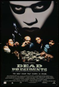 6r125 DEAD PRESIDENTS DS 1sh '95 Chris Tucker, Larenz Tate, the only color is green!