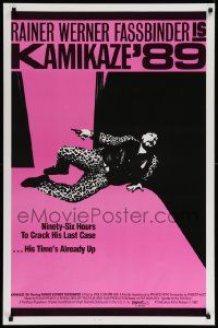 6r263 KAMIKAZE '89 1sh '83 Rainer Werner Fassbinder w/gun, his time's already up!