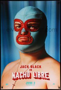 6r348 NACHO LIBRE teaser DS 1sh '06 wacky image of Mexican luchador wrestler Jack Black