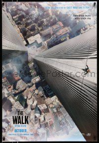 6r503 WALK teaser DS 1sh '15 Zemeckis, Joseph-Gordon Levitt, Kingsley, vertigo-inducing image!