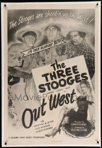 6s194 OUT WEST linen 1sh '47 The Three Stooges Moe, Larry & Shemp are shootin' up the West!